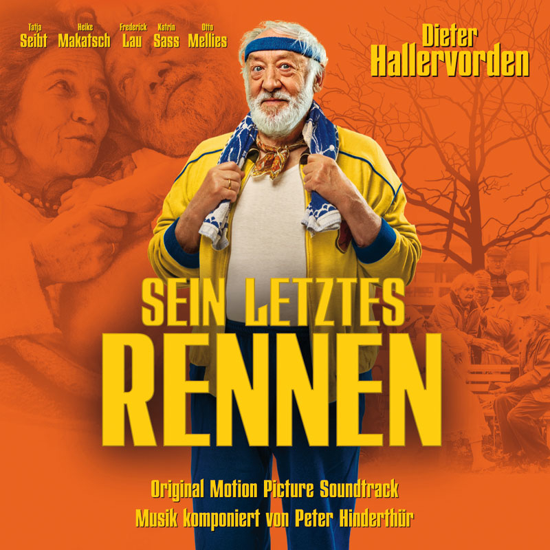 Peter Hinderthür | „Sein letztes Rennen“ (Original Motion Picture Soundtrack) | 2013 | CD/DVD & Digital Download | Monopol Records