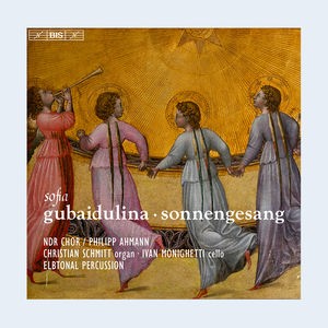 NDR Chor | Sofia Gubaidulina Sonnengesang | CD | BIS (2276)