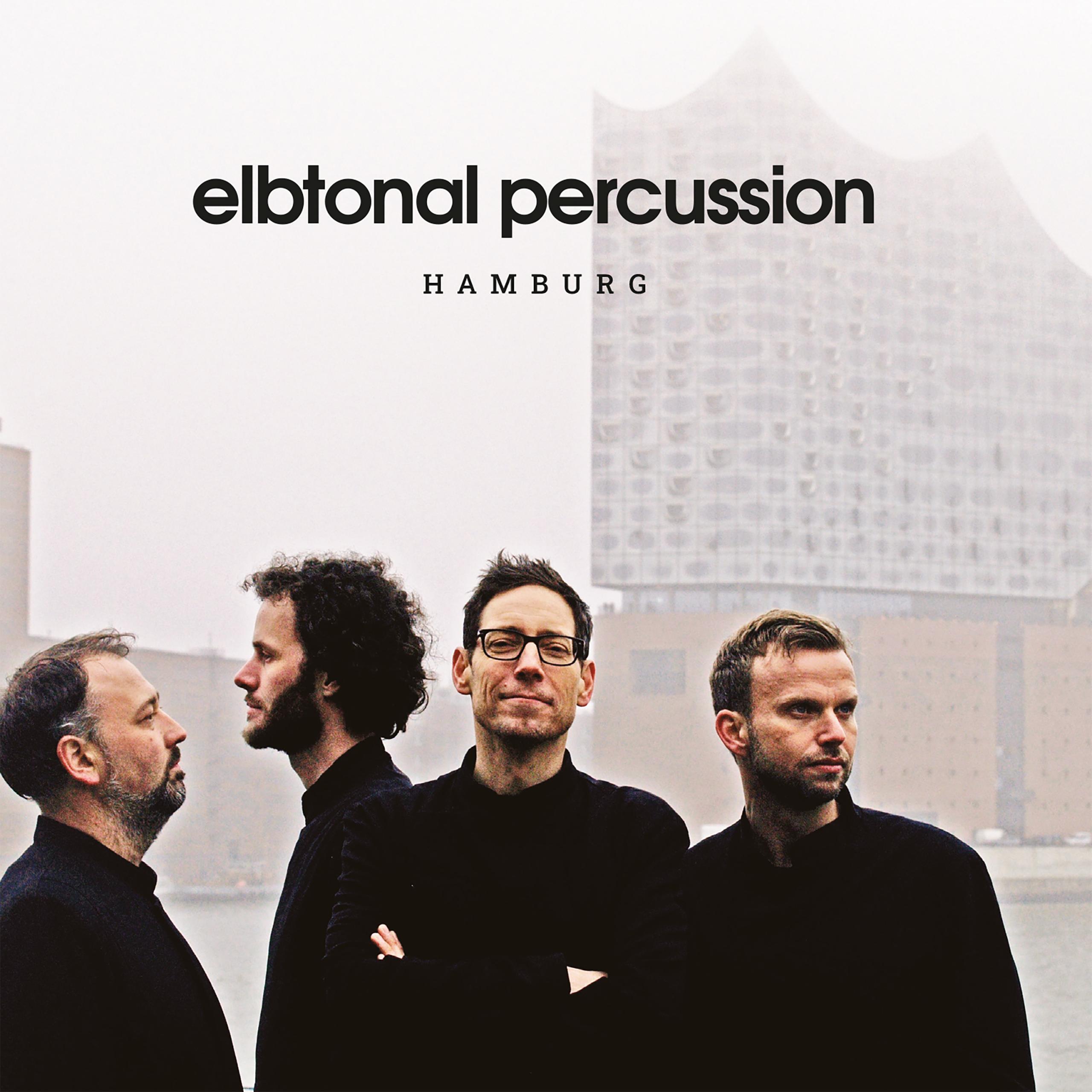 Elbtonal Percussion | „HAMBURG“ | 2021 | DVD/CD & Digital Download | Dude Records